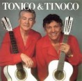 Tonico e Tinoco – As 30 Mais (2013)